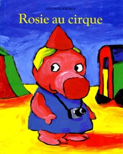 Rosie au cirque