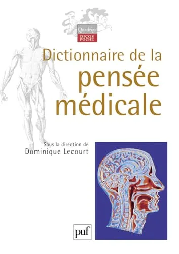 Dictionnaire de la pensée médicale
