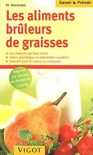 Les aliments brûleurs de graisses