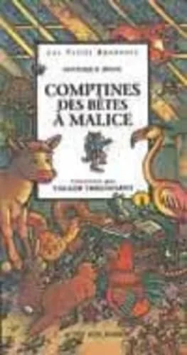 Comptines des b�tes � malice