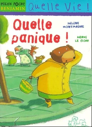 Quelle panique!