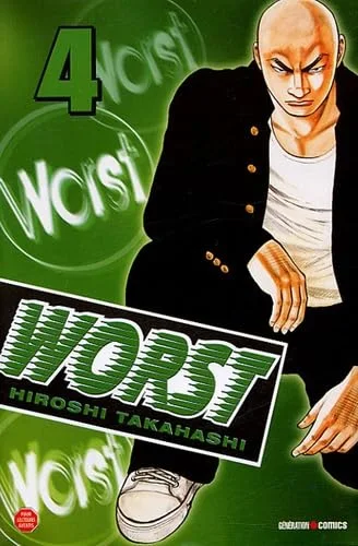 Worst, Tome 4 :