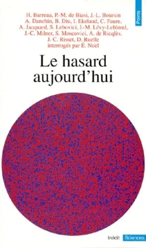 Le Hasard aujourd'hui