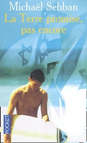 La Terre promise, pas encore