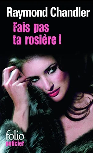 Fais pas ta rosière