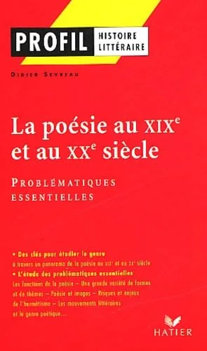 Profil d'une œuvre : Poésie des 19è et 20è siècle