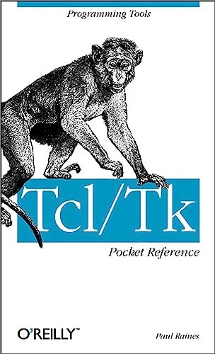 Tcl/Tk Pocket Reference  (en anglais)
