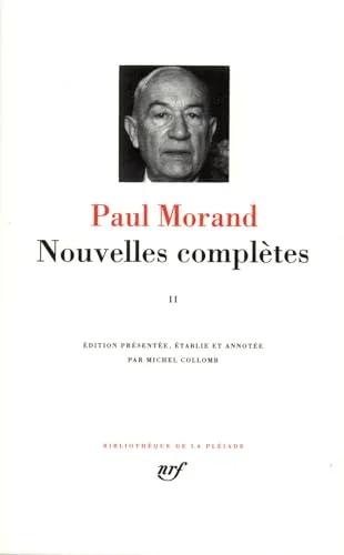 Morand : Nouvelles complètes, tome 2