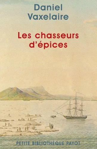 Les chasseurs d'épices