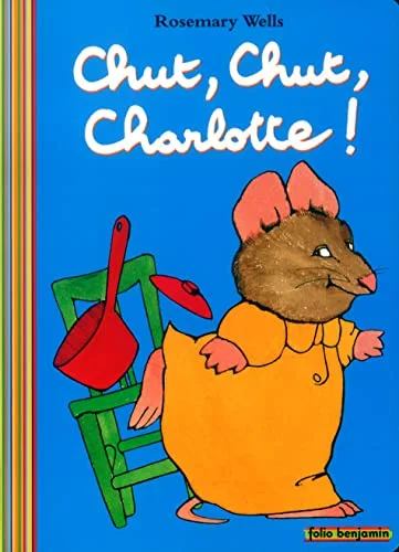 Chut, chut, Charlotte !