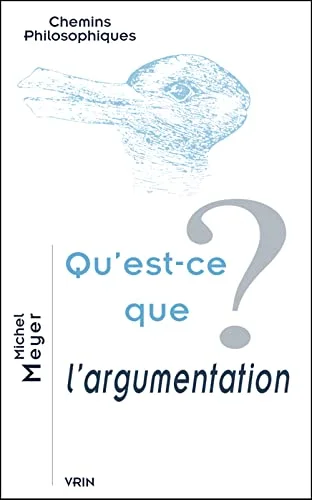 Qu'est-ce que l'argumentation ?