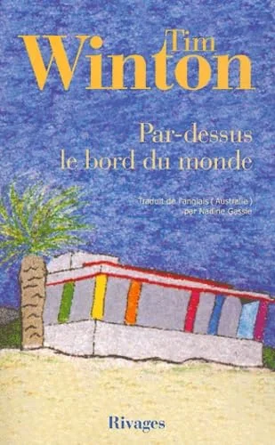 Par dessus le bord du monde