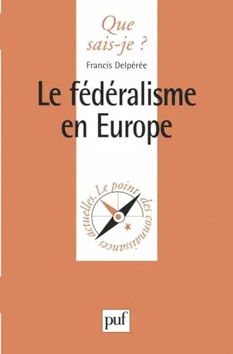 Le f�d�ralisme en Europe