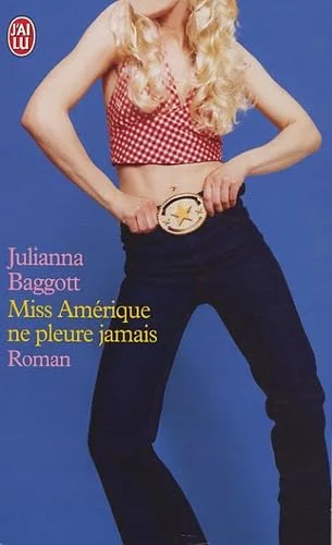 Miss Amérique ne pleure jamais