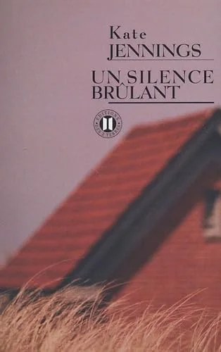 Un silence brûlant