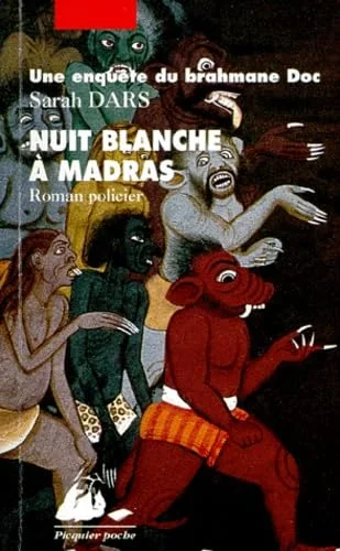 Nuit blanche à Madras
