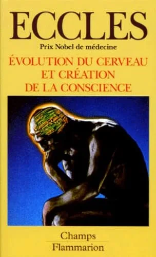 Evolution du cerveau et création de la conscience