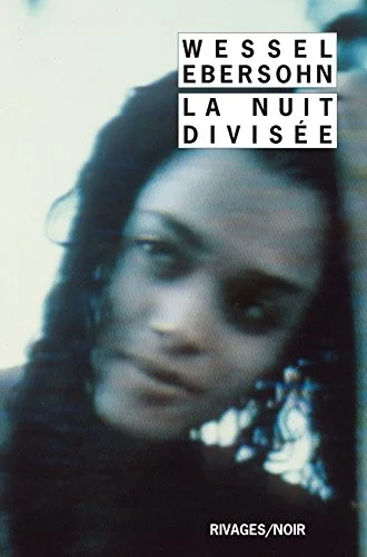 La nuit divis�e