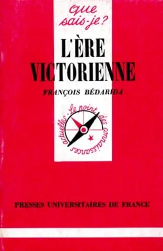 L'Ere victorienne, 5e �dition