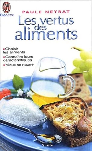 Les Vertus des aliments