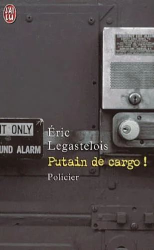 Putain de cargo !
