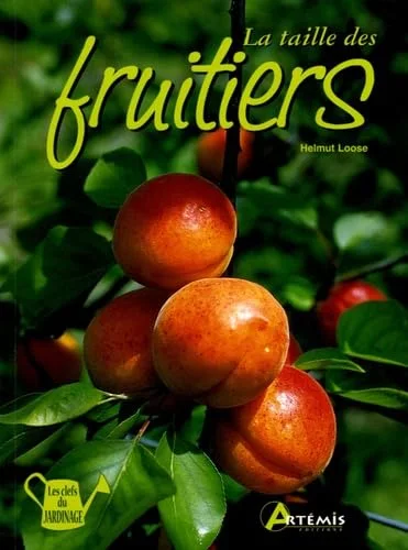 La taille des fruitiers