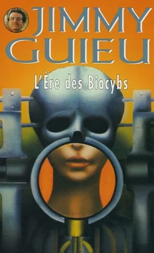 L'Ere des Biocybs