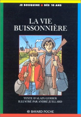 La vie buissonnière
