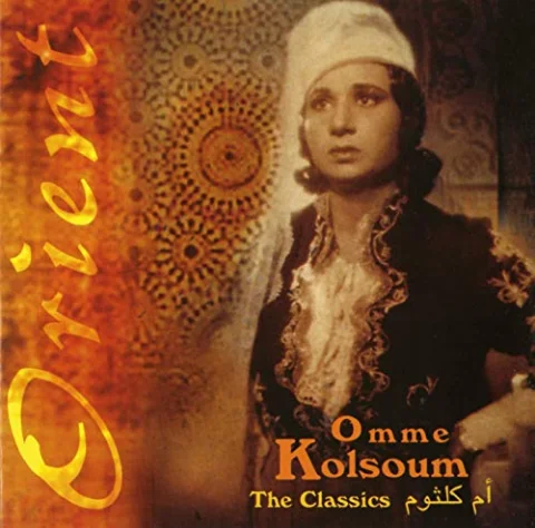 Oum Kalsoum - Best Of