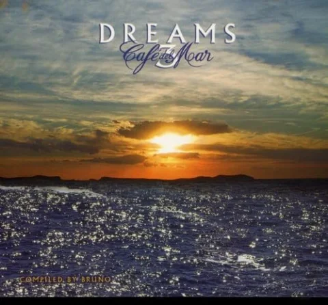 Café del Mar Dreams Vol. 3