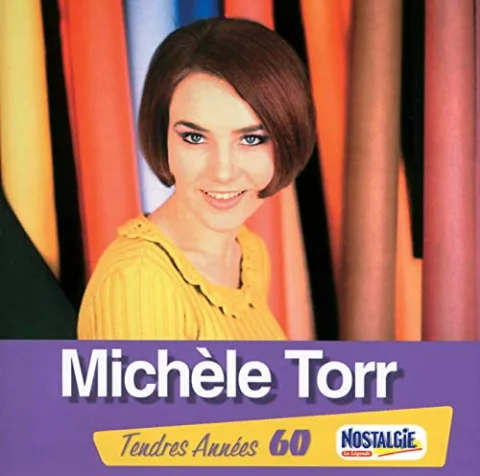 Tendres années - Michèle Torr