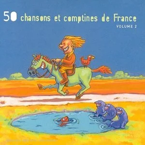 50 Chansons et comptines de France Vol.2