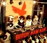 birdy nam nam