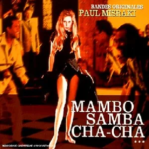 Mambo, Samba, Cha-Cha