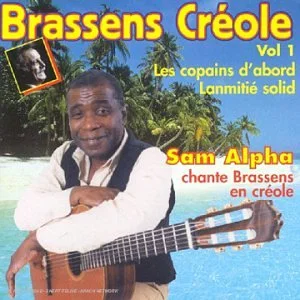 Brassens en créole (Vol.1)