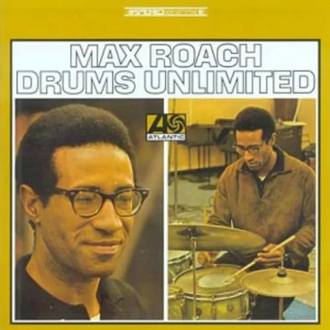 Max Roach Drums Unltd.