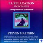 La Relaxation spontan�e (CD audio)