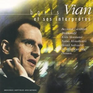 Boris Vian Et Ses Interpretes