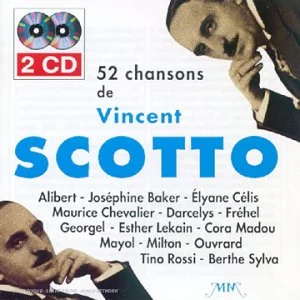52 Chansons de Vincent Scotto