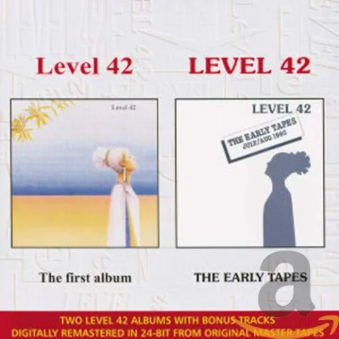 Level 42/The Early Tapes