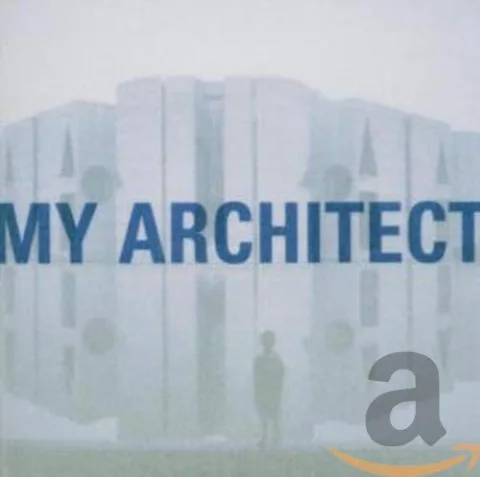 My Architect (bof)