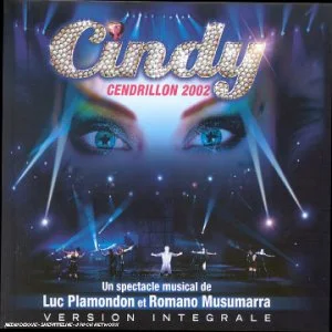 Cindy - Cendrillon 2002 (Live)