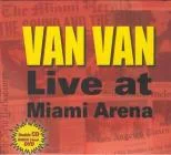 Van Van Live at Miami Arena