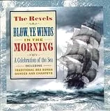 Blow, Ye Winds, in the Morning
