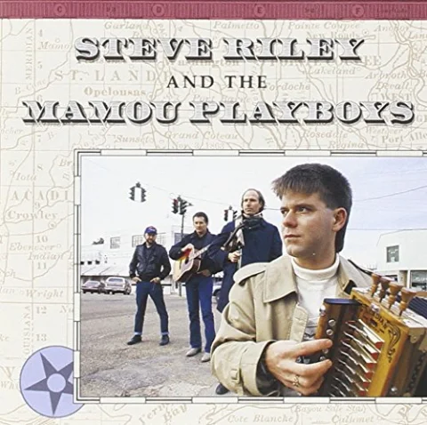 Steve Riley the Mamou Playboys