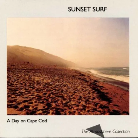 A Day On Cape Cod / Sunset Surf