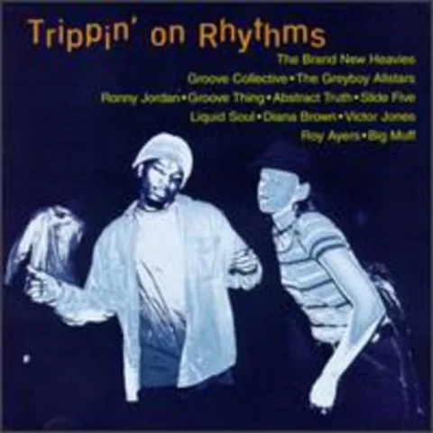 Trippin' on Rhythms