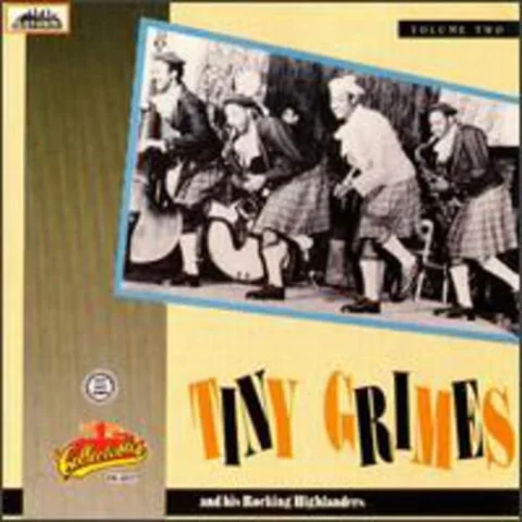 Tiny Grimes and His Rocking Highlanders, Vol. 2