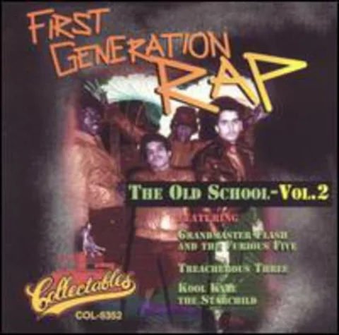 First Generation Rap: The Old School, Vol. 2