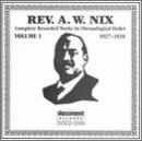 Rev. A.W. Nix, Vol. 1: 1927-1928